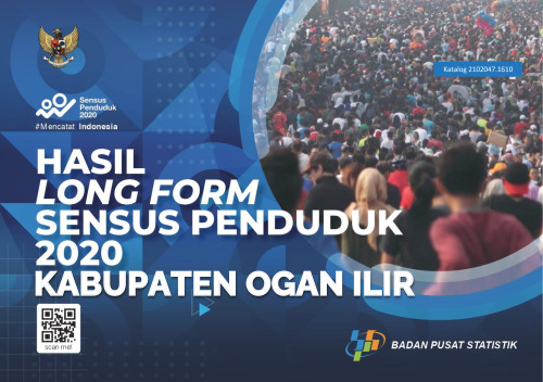 Hasil Long Form Sensus Penduduk 2020 Kabupaten Ogan Ilir